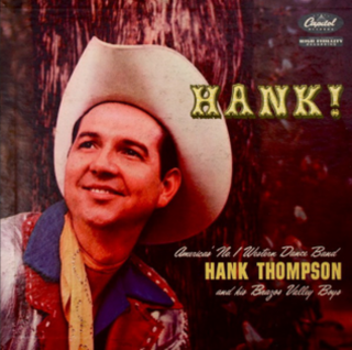 <i>Hank!</i> 1957 studio album by Hank Thompson