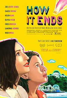 <i>How It Ends</i> (2021 film) 2021 comedy film