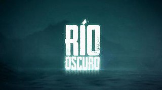 <i>Río Oscuro</i> Chilean TV series or program