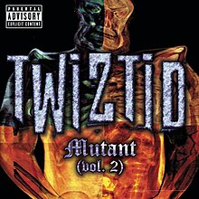 Twiztid Mutant.jpg