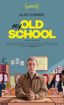 My Old School (2022 film) - Wikipedia