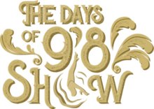 The Days of '98 Show logo.webp
