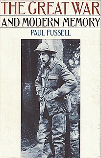 <i>The Great War and Modern Memory</i> 1975 book of literary criticism written by Paul Fussell