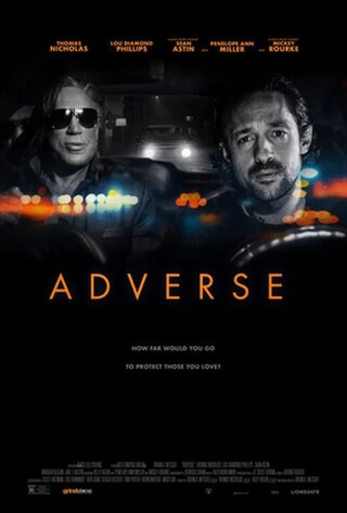 <i>Adverse</i> (film) 2020 American film