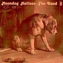 Moondog Matinee, The Band, австралиялық cover.jpg