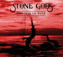 StoneGodsDon'tDininkTheWater.png