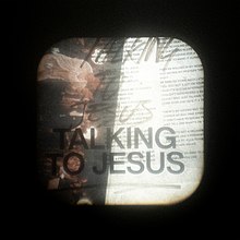 Talking to Jesus - Elevation Worship & Maverick City Music.jpg