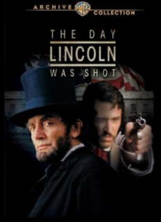 <i>The Day Lincoln Was Shot</i>