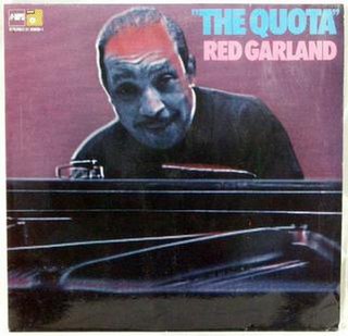 <i>The Quota</i> (Red Garland album) 1973 studio album by Red Garland