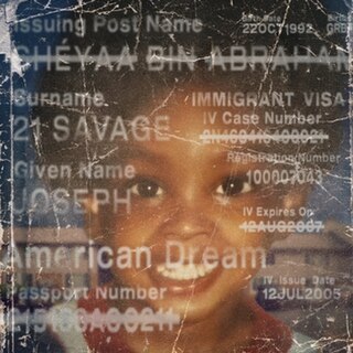 <i>American Dream</i> (21 Savage album) 2024 studio album by 21 Savage