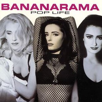 Pop Life (Bananarama album)