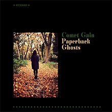 Comet Gain Paperback Ghosts Album Cover.jpg