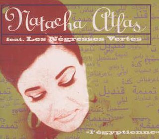 LÉgyptienne (song) 1998 single by Natacha Atlas and Les Négresses Vertes