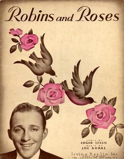 Robins and Roses 1936 single by Bing Crosby