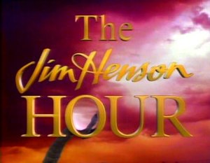 The Jim Henson Hour