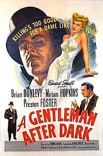 <i>A Gentleman After Dark</i> 1942 film by Edwin L. Marin