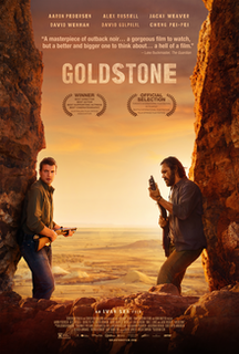 <i>Goldstone</i> (film) 2016 film directed by Ivan Sen