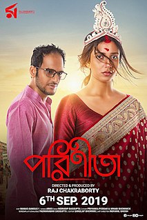 <i>Parineeta</i> (2019 film) Bengali romantic-drama film directed by Raj Chakraborty