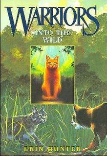 <i>Into the Wild</i> (novel) 2003 novel by a team with the pseudonym Erin Hunter