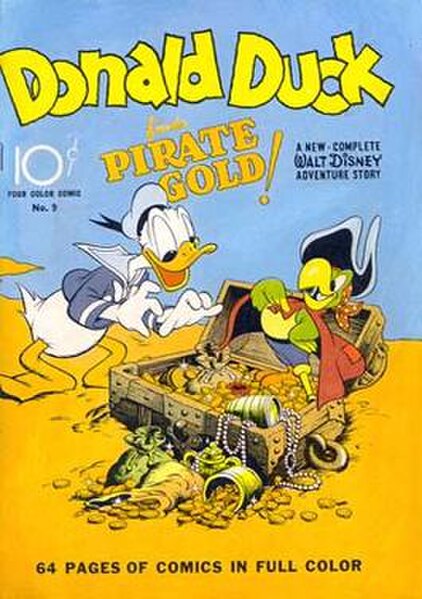 One of the earlier issues of Four Color (#9 from October 1942), featuring Walt Disney's Donald Duck in Donald Duck Finds Pirate Gold (Four Color title