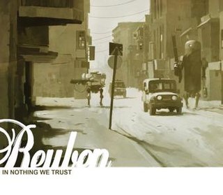 <i>In Nothing We Trust</i> 2007 studio album by Reuben