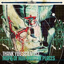 Thank You Scientist - Maps of Non-Existent Places cover.jpg