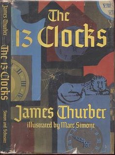 <i>The 13 Clocks</i> Fantasy tale by James Thurber