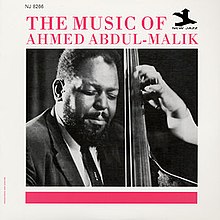 Die Musik von Ahmed Abdul-Malik.jpg