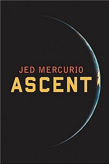 First edition (publ. Jonathan Cape) Ascent (novel).jpg
