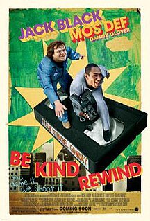 <i>Be Kind Rewind</i> 2008 film by Michel Gondry