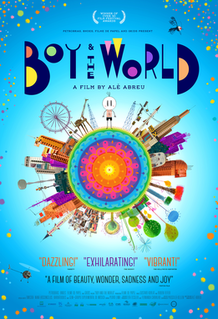 Boy and the World is a 2013 Brazilian animated adventure film written and directed by Alê Abreu. It was nominated at the 88th Academy Awards for Best Animated Feature. The film was created using a mix of both drawing and painting and digital animation.