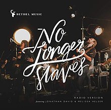 No Longer Slaves by Bethel Music.jpg
