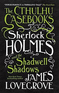 <i>Sherlock Holmes and the Shadwell Shadows</i>