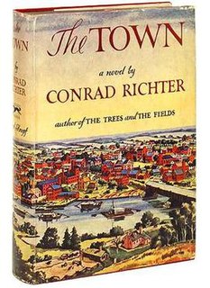 <i>The Town</i> (Richter novel) Novel of American frontier life, Pulitzer prize 1951