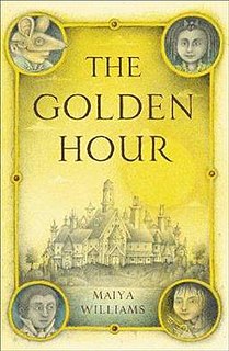 <i>The Golden Hour</i> (novel) 2004 childrens novel by Maiya Williams