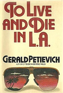 To Live and Die in L.A. (novel).jpg