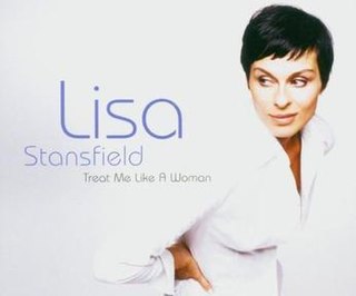 <span class="mw-page-title-main">Treat Me Like a Woman</span> 2005 single by Lisa Stansfield