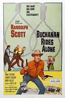 <i>Buchanan Rides Alone</i> 1958 film by Budd Boetticher