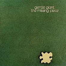 The Missing Piece (Gentle Giant album) - Wikipedia