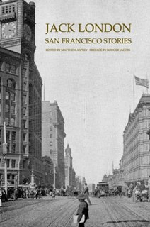 <i>Jack Londons San Francisco Stories</i>