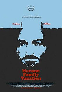 <i>Manson Family Vacation</i> 2015 film directed by J. Davis