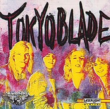 The album was re-issued with the name Tokyo Blade