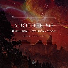 جلد دیگری از من Me Seven Lions Excision Wooli.jpeg