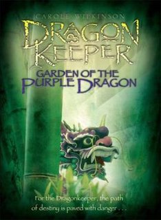 <i>Garden of the Purple Dragon</i> book by Carole Wilkinson