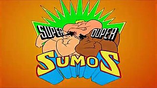 <i>Super Duper Sumos</i> American TV series or program