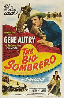 <i>The Big Sombrero</i> (film) 1949 film by Frank McDonald