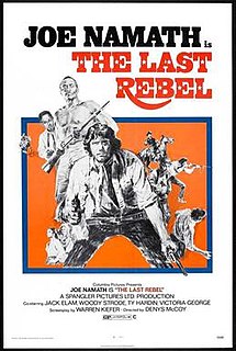 The Last Rebel (1971 film)