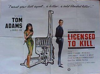 <i>Licensed to Kill</i> (1965 film) 1965 British film by Lindsay Shonteff