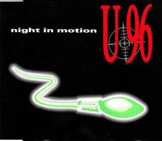 <span class="mw-page-title-main">Night in Motion</span> 1993 single by U96