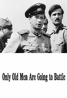 <i>Only "Old Men" Are Going Into Battle</i> 1973 film